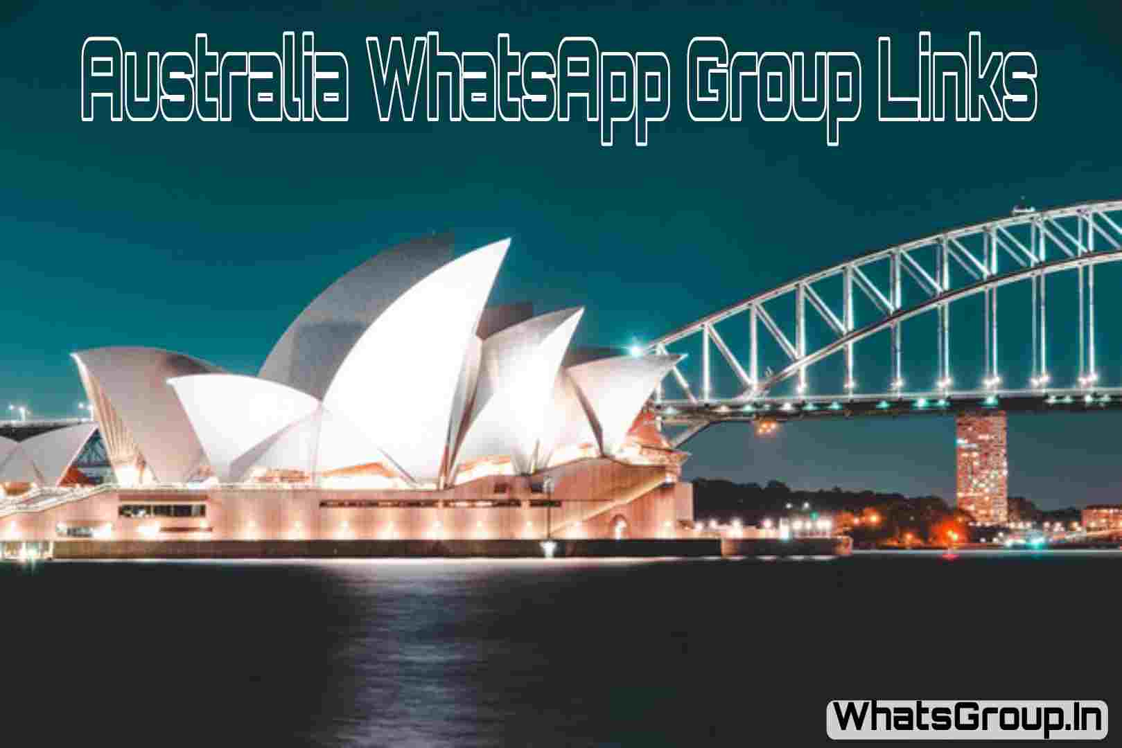 Australia WhatsApp Group Links